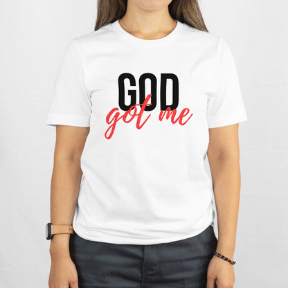 God Got Me T-shirt